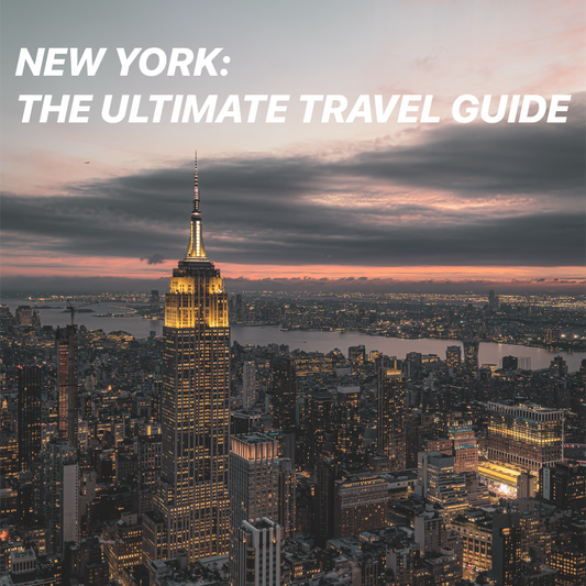 New York: The Ultimate Travel Guide